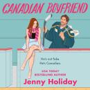 Canadian Boyfriend Audiobook