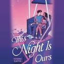 This Night Is Ours Audiobook