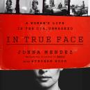 In True Face: A Woman's Life in the CIA, Unmasked Audiobook