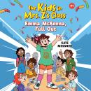 The Kids in Mrs. Z's Class: Emma McKenna, Full Out Audiobook