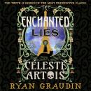 The Enchanted Lies of Céleste Artois Audiobook