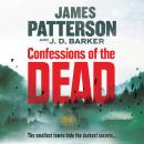 Cover of Confessions of the Dead: A Thriller