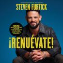 [Spanish] - ¡Renuévate! (Do the New You): Seis mentalidades que te convertirán en el ser que fuiste  Audiobook