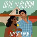 Love in Bloom Audiobook