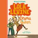 Lola Levine: Drama Queen Audiobook