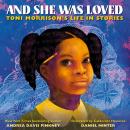 And She Was Loved: Toni Morrison's Life in Stories Audiobook