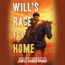 Will's Race for Home Audiobook