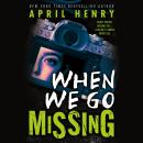 When We Go Missing Audiobook