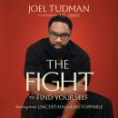 Cover of The Fight to Find Yourself: Moving from Uncertain to Unstoppable