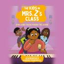 The Kids in Mrs. Z's Class: Synclaire Fields Knows the Score Audiobook