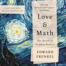 Love and Math: The Heart of Hidden Reality Audiobook