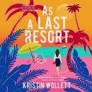 As a As a Last Resort Audiobook