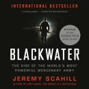 Cover of Blackwater: The Rise of the World's Most Powerful Mercenary Army