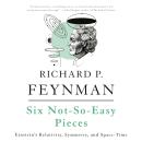 Cover of Six Not-So-Easy Pieces: Einstein's Relativity, Symmetry, and Space-Time
