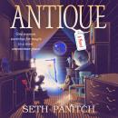 Antique: A Novel Audiobook