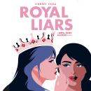 Royal Liars Audiobook