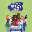 The Kids in Mrs. Z's Class: Fia Hosein Finds Her Beat Audiobook