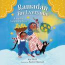 Ramadan for Everyone: A Muslim Community Story Audiobook