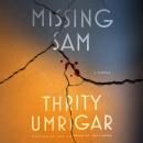 Cover of Missing Sam: A Novel