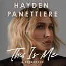 Cover of This Is Me: A Reckoning