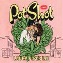The Pot Shot Audiobook