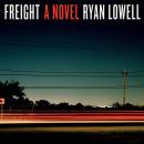 Freight: A Novel Audiobook