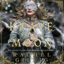 Cover of The Knave and the Moon