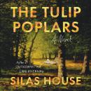 The Tulip Poplars Audiobook
