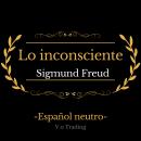 Lo inconsciente, Sigmund Freud