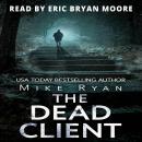 The Dead Client Audiobook