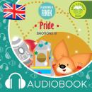 Pride: The Adventures of Fenek Audiobook