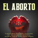 [Spanish] - El Aborto Audiobook