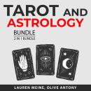 Tarot and Astrology Bundle, 2 in 1 Bundle: Tarot Guide, and Astrology and Horoscope Audiobook