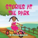 Stories at the Park Audiobook