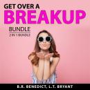 Get Over a Breakup Bundle, 2 in 1 Bundle: Breakup Recovery and The Dating Plan Audiobook