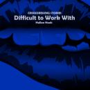 Difficult to Work With: Crossdressing Stories Audiobook