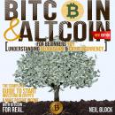 BITCOIN&ALTCOIN FOR BEGINNERS 101: UNDERSTANDING BLOCKCHAIN & CRYPTOCURRENCY. THE COMPLETE GUIDE TO  Audiobook