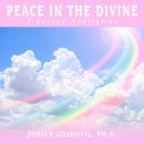 Peace in the Divine: A Guided Meditation Audiobook