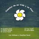 Cuentos de mi Vida y mi Flor Audiobook