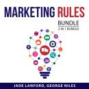 Marketing Rules Bundle, 2 in 1 Bundle: Online Marketing Guide and Marketing Systems Audiobook