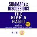 Summary and Discussions of The High 5 Habit By Mel Robbins: Take Control of Your Life with One Simpl Audiobook