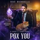 Pox You: A Croft and Tabby Short Audiobook