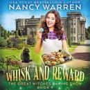 Whisk and Reward: A Paranormal Culinary Cozy Mystery