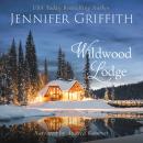 Wildwood Lodge Audiobook