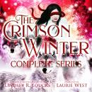 The Crimson Winter Complete Series Audiobook