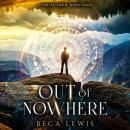 Out Of Nowhere Audiobook
