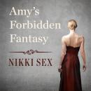 Amy's Forbidden Fantasy, Nikki Sex