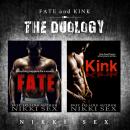 Fate and Kink: The Duology Audiobook
