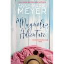 A Magnolia Adventure: A Sweet, Small Town Story Audiobook