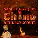 Chino & the boy scouts Audiobook